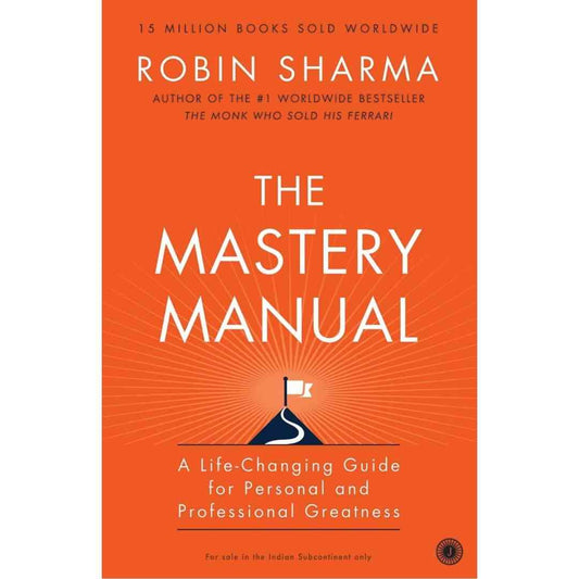 The Mastery Manual by Robin Sharma - Brilliant Books