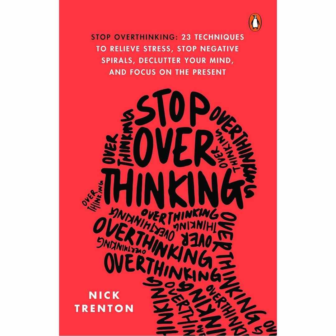 Stop Overthinking by Nick Trenton - Brilliant Books