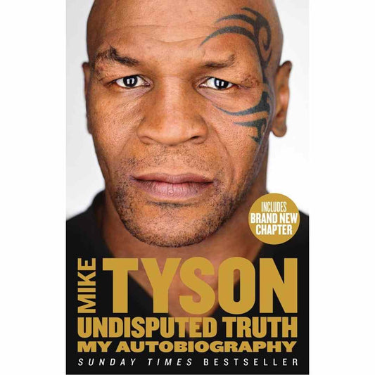Undisputed Truth: My Autobiography by Mike Tyson - Brilliant Books