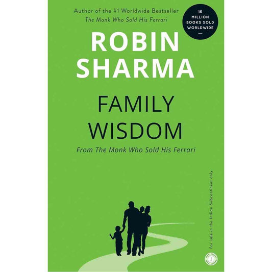 Family Wisdom by Robin Sharma - Brilliant Books