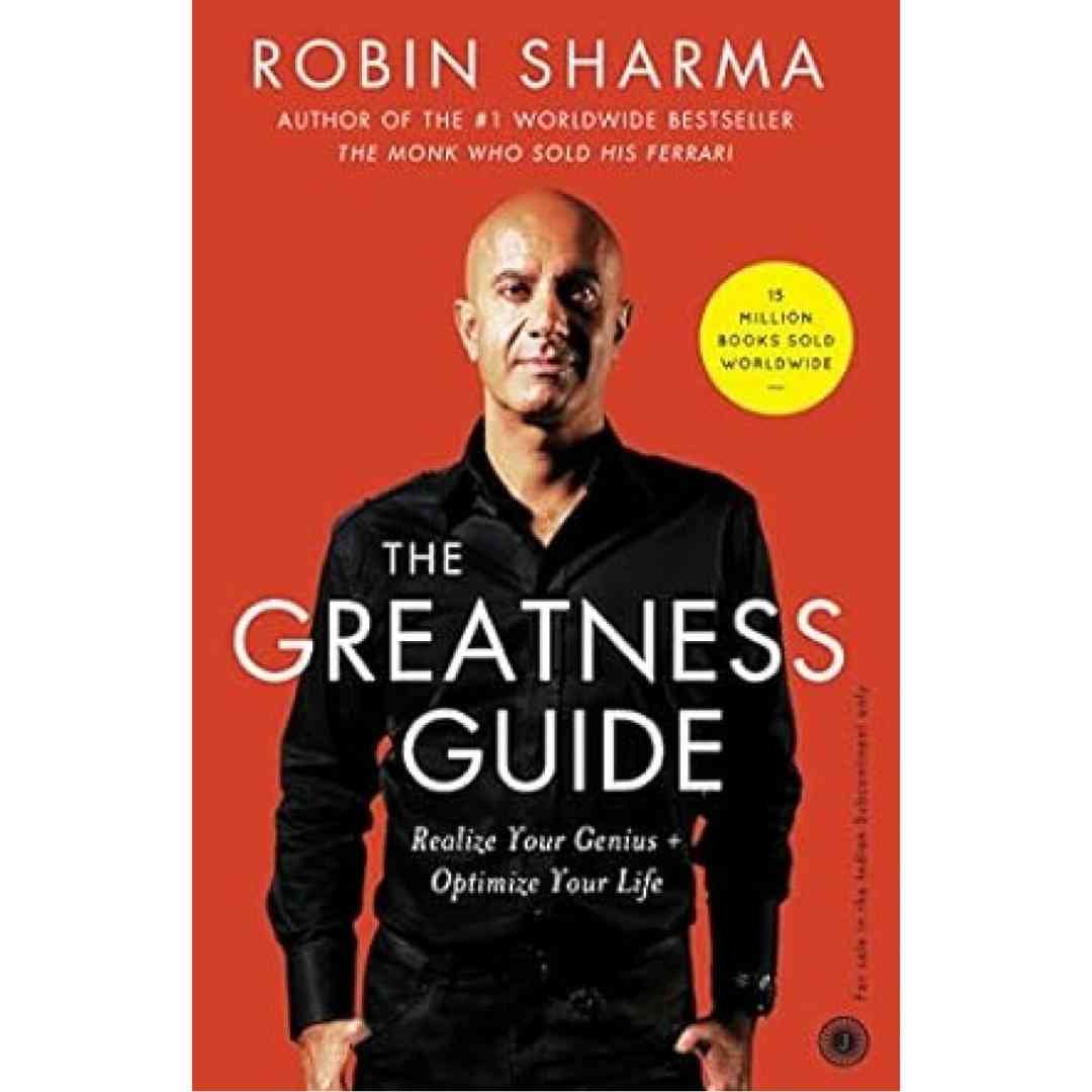 The Greatness Guide by Robin Sharma - Brilliant Books