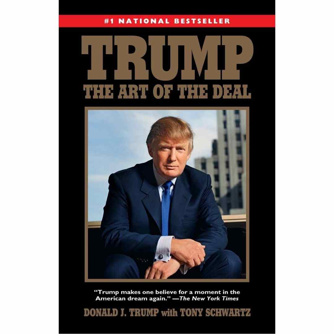 The Art of the Deal by Donald J. Trump - Brilliant Books