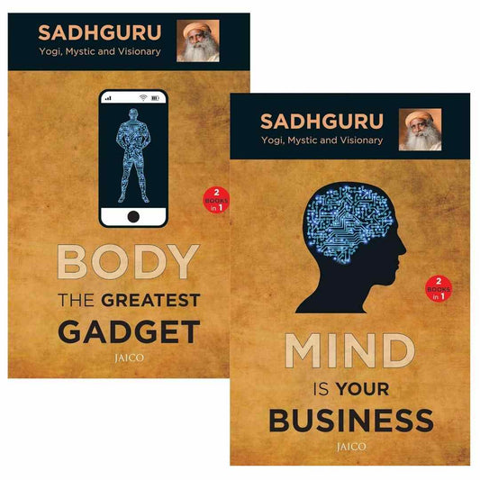 Mind is your Business & Body the Greatest Gadget (2 Books in 1) by Sadhguru - Brilliant Books