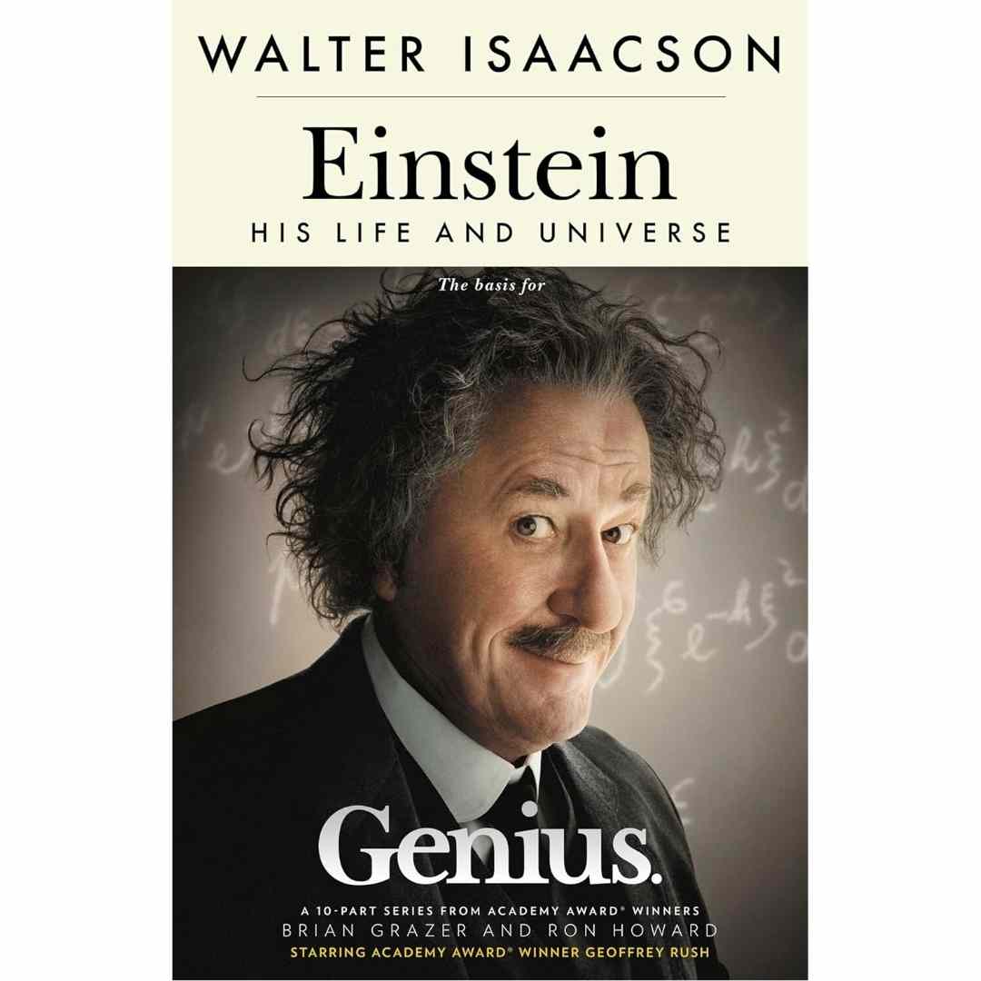 Einstein: Genius: His Life and Universe by Walter Isaacson - Brilliant Books