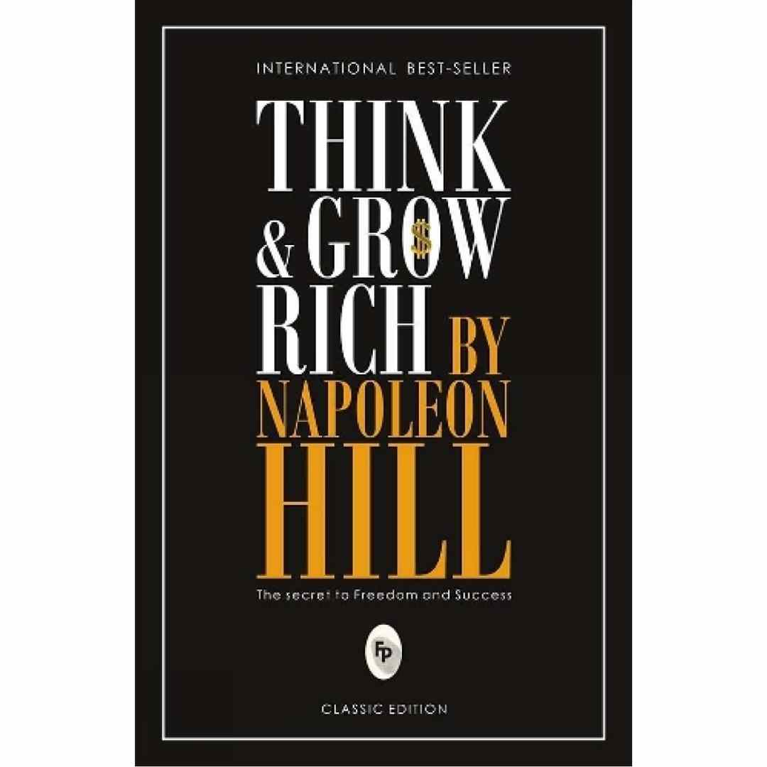 Think & Grow Rich by Napoleon Hill (Fingerprint Publishing) - Brilliant Books