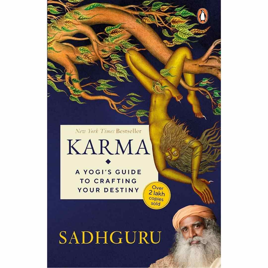 Karma: A Yogi's Guide to crafting your destiny by Sadhguru - Brilliant Books