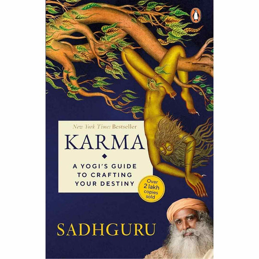 Karma: A Yogi's Guide to crafting your destiny by Sadhguru - Brilliant Books