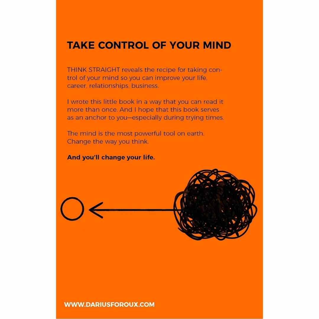 Think Straight: Change your thoughts, Change your life by Darius Foroux - Brilliant Books