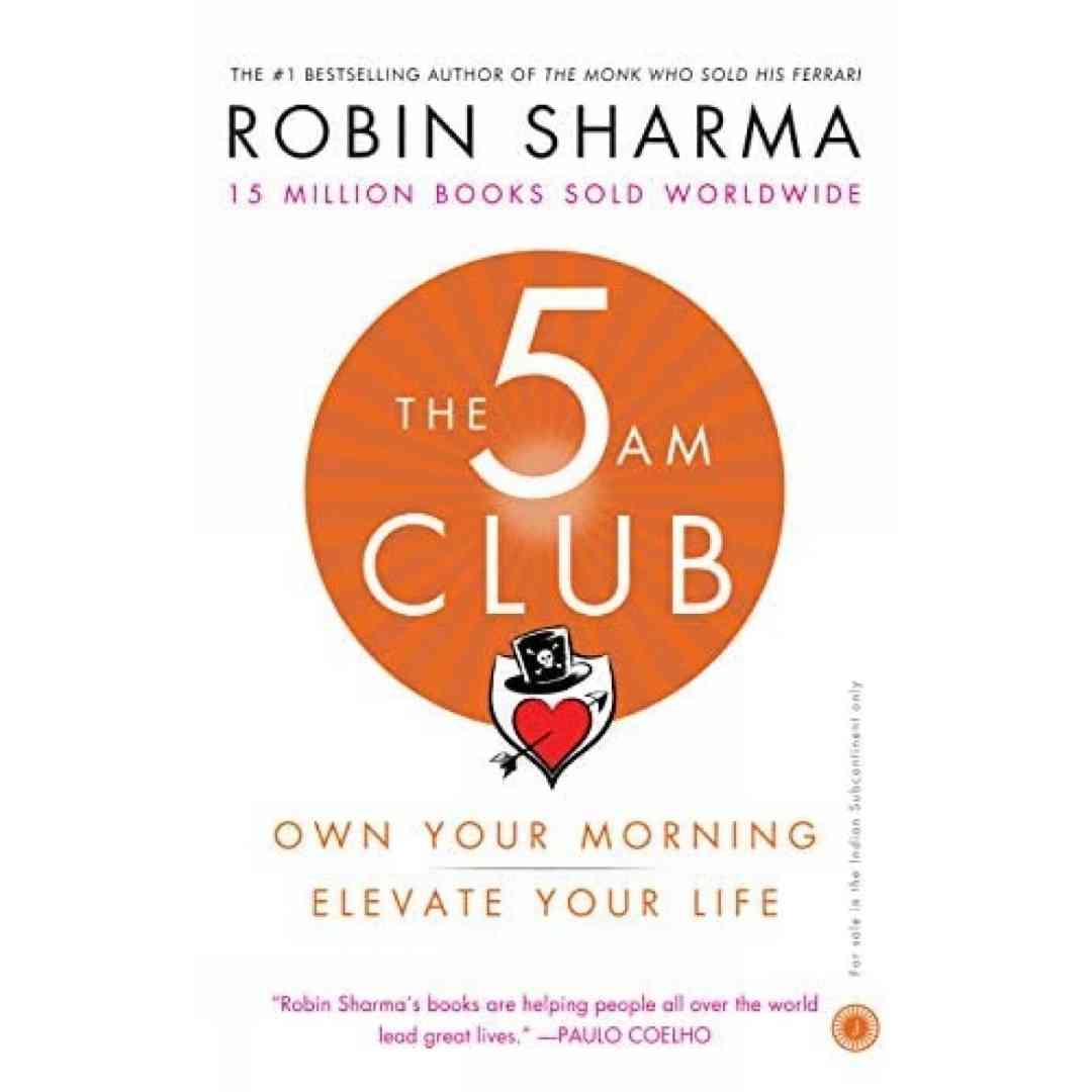 The 5 AM Club by Robin Sharma - Brilliant Books