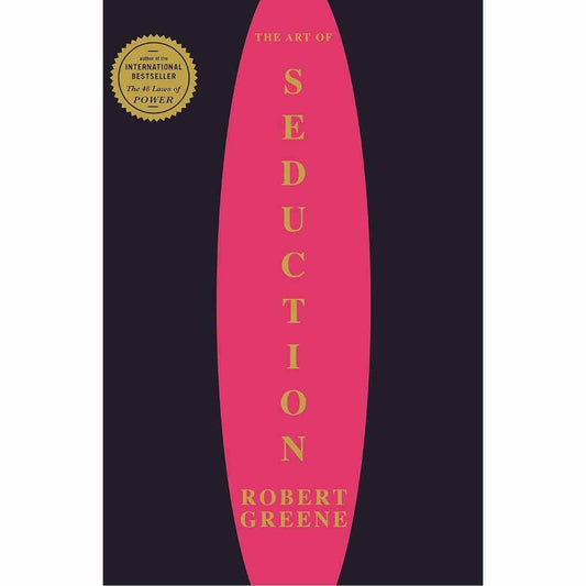 The Art of Seduction by Robert Greene - Brilliant Books