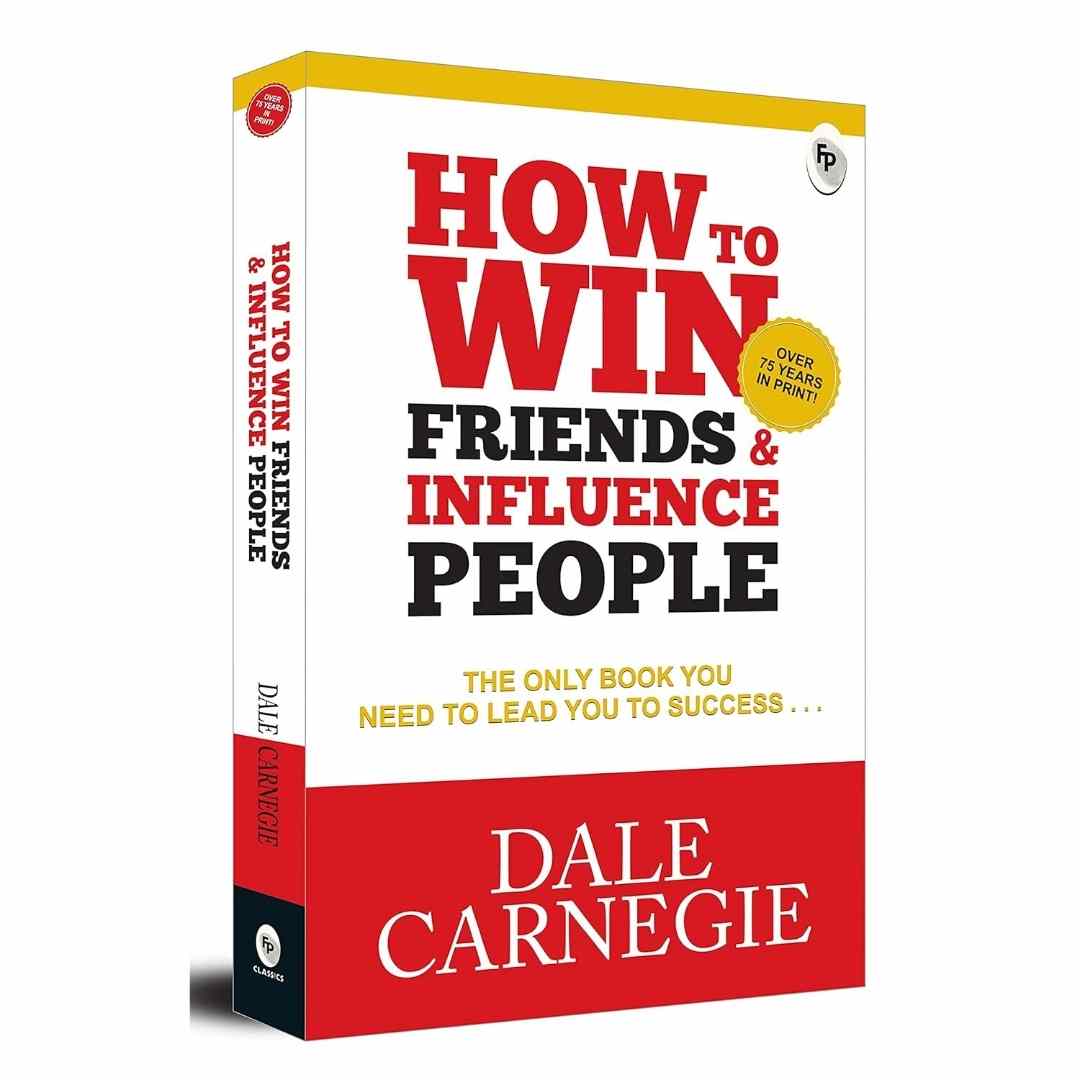 How to Win Friends and Influence People by Dale Carnegie - Brilliant Books