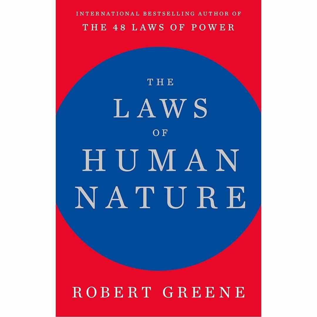 The Laws of Human Nature by Robert Greene - Brilliant Books