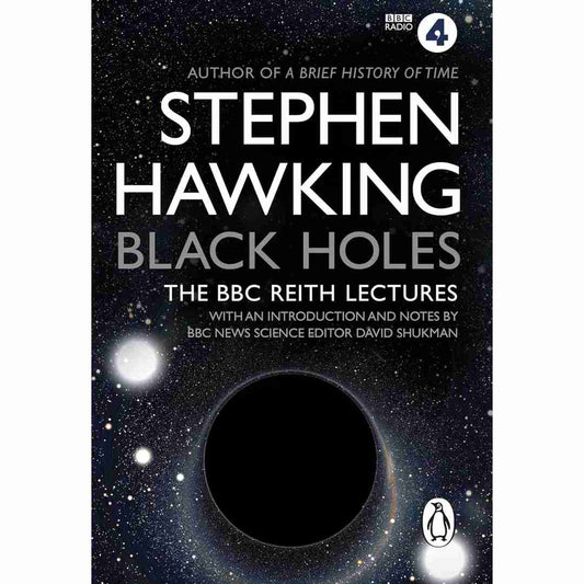 Black Holes (L) : The Reith Lectures by Stephen Hawking - Brilliant Books
