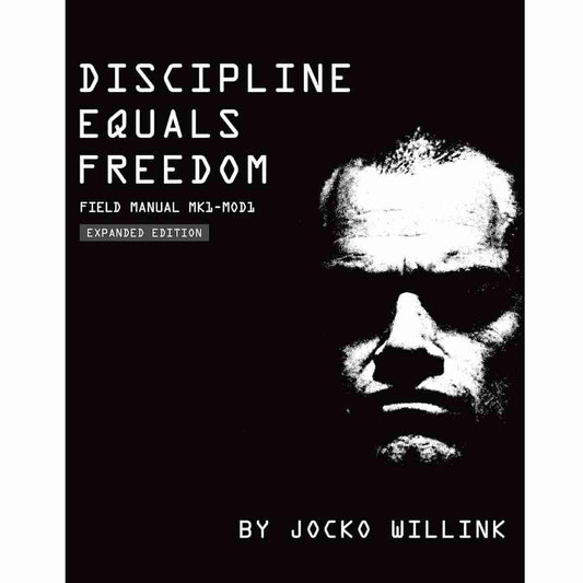 Discipline Equals Freedom: Field Manual Mk1-MOD1 by Jocko Willink - Brilliant Books