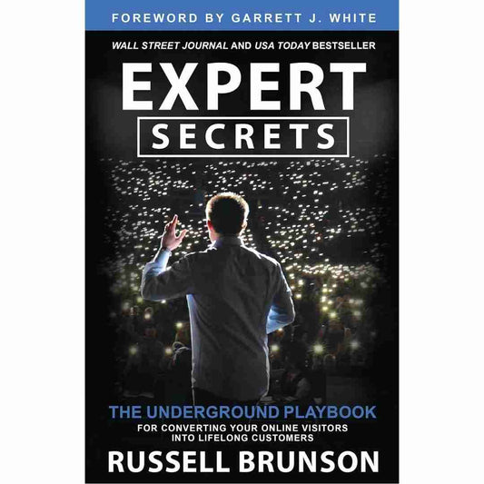 Expert Secrets (Hardcover): The Underground Playbook for Converting Your Online Visitors into Lifelong Customers by Russell Brunson - Brilliant Books