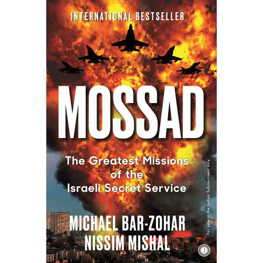Mossad by Michael Bar-Zohar & Nissim Mishal