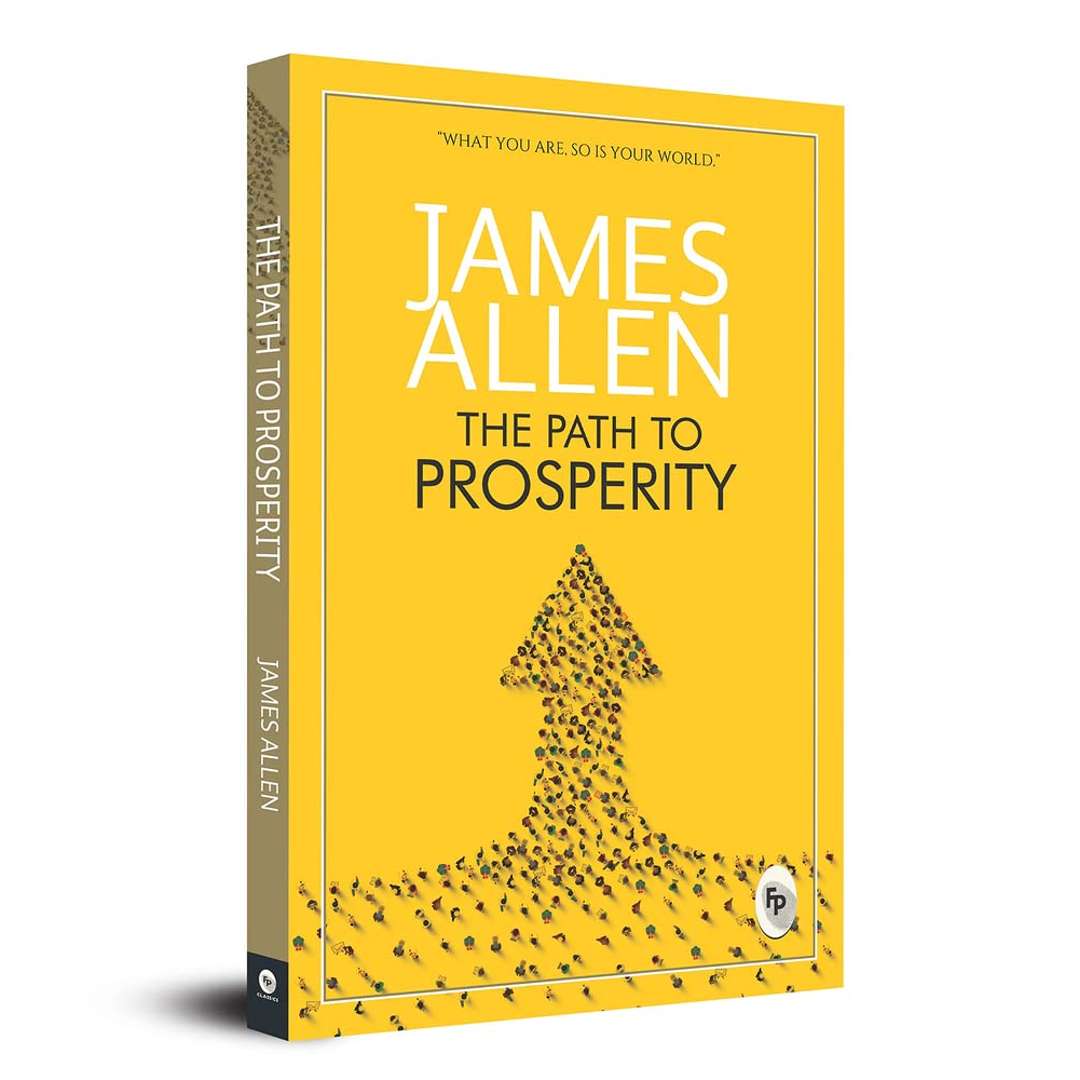 The Path To Prosperity by James Allen