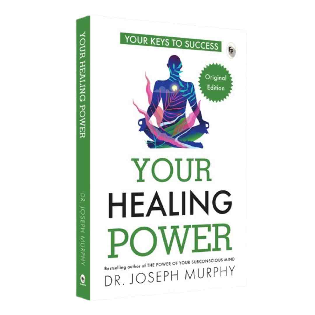 Your Healing Power by Dr. Joseph Murphy