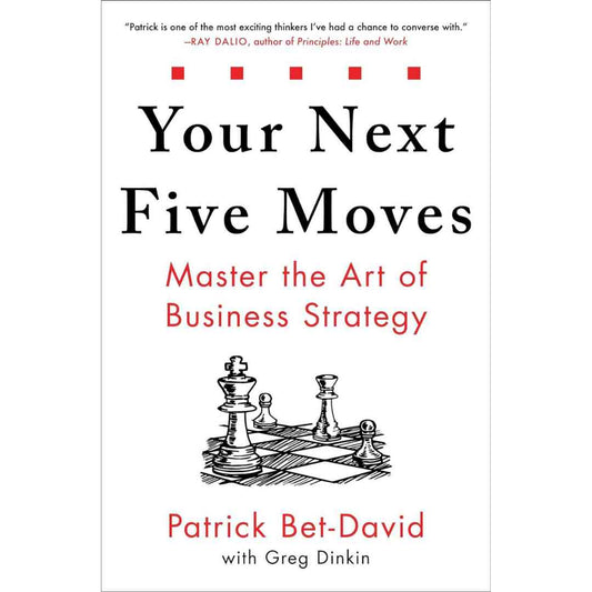 Your Next Five Moves By Patrick Bet-David - Brilliant Books