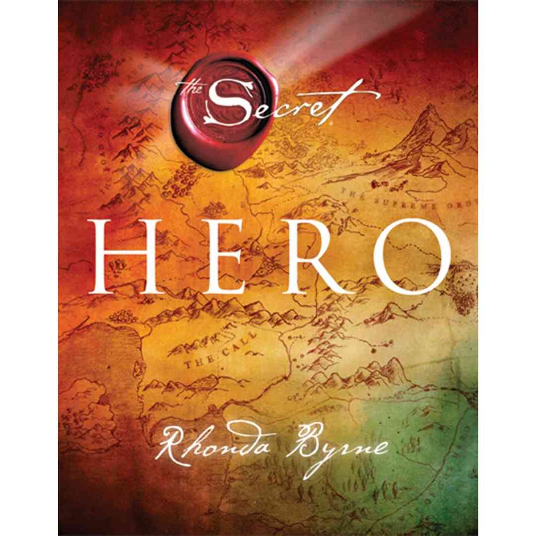 Hero (Hardcover) by Rhonda Byrne - Brilliant Books