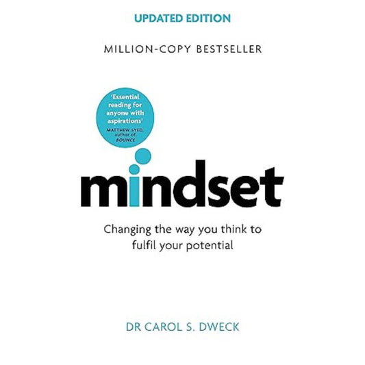 Mindset: The New Psychology of Success by Carol S Dweck - Brilliant Books