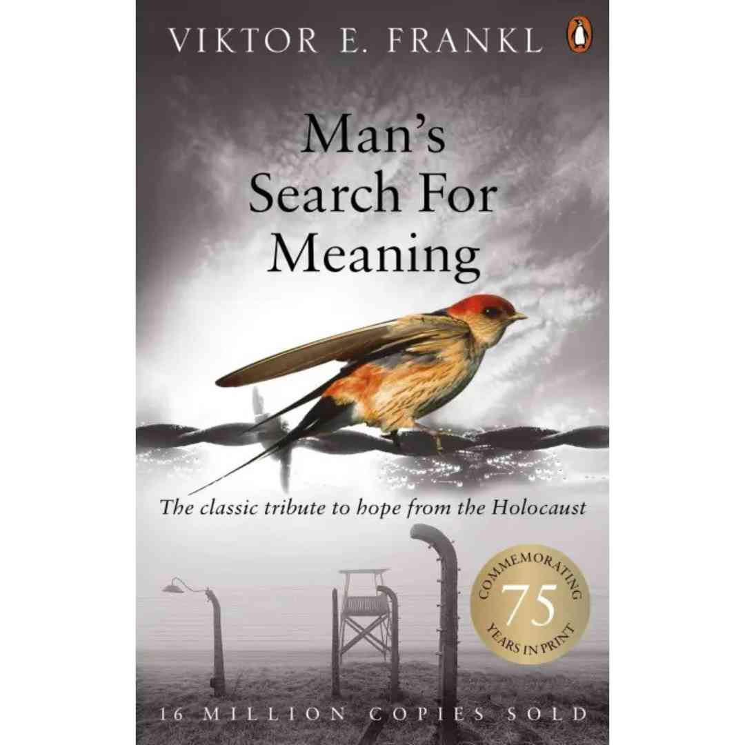 Man's Search for Meaning by Viktor E Frankl - Brilliant Books