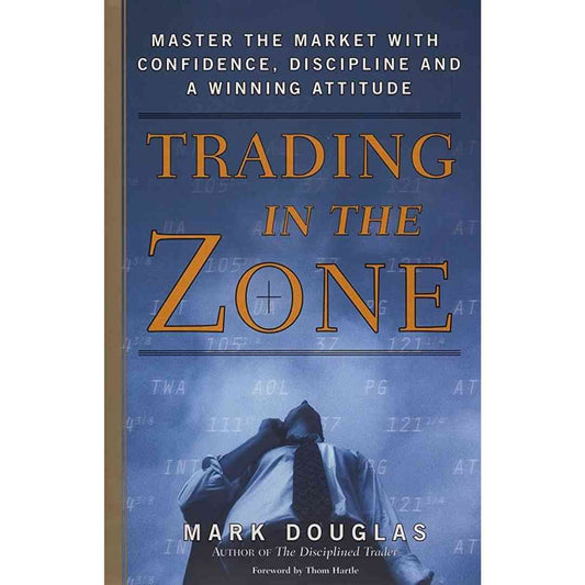 Trading in the Zone (Hard Cover) by Mark Douglas - Brilliant Books
