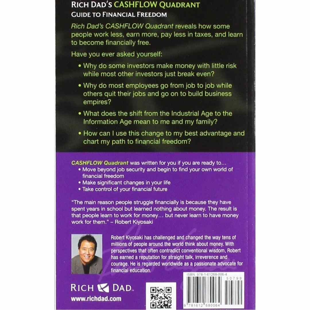 Cashflow Quadrant: Rich Dad Poor Dad by Robert T. Kiyosaki