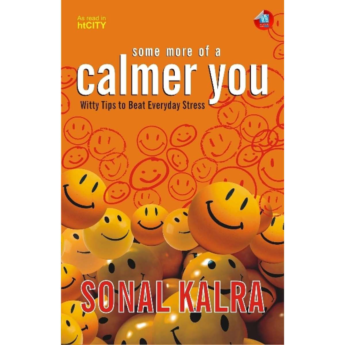 Some More of a Calmer You by Sonal Kalra