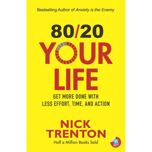 80/20 Your Life by Nick Trenton