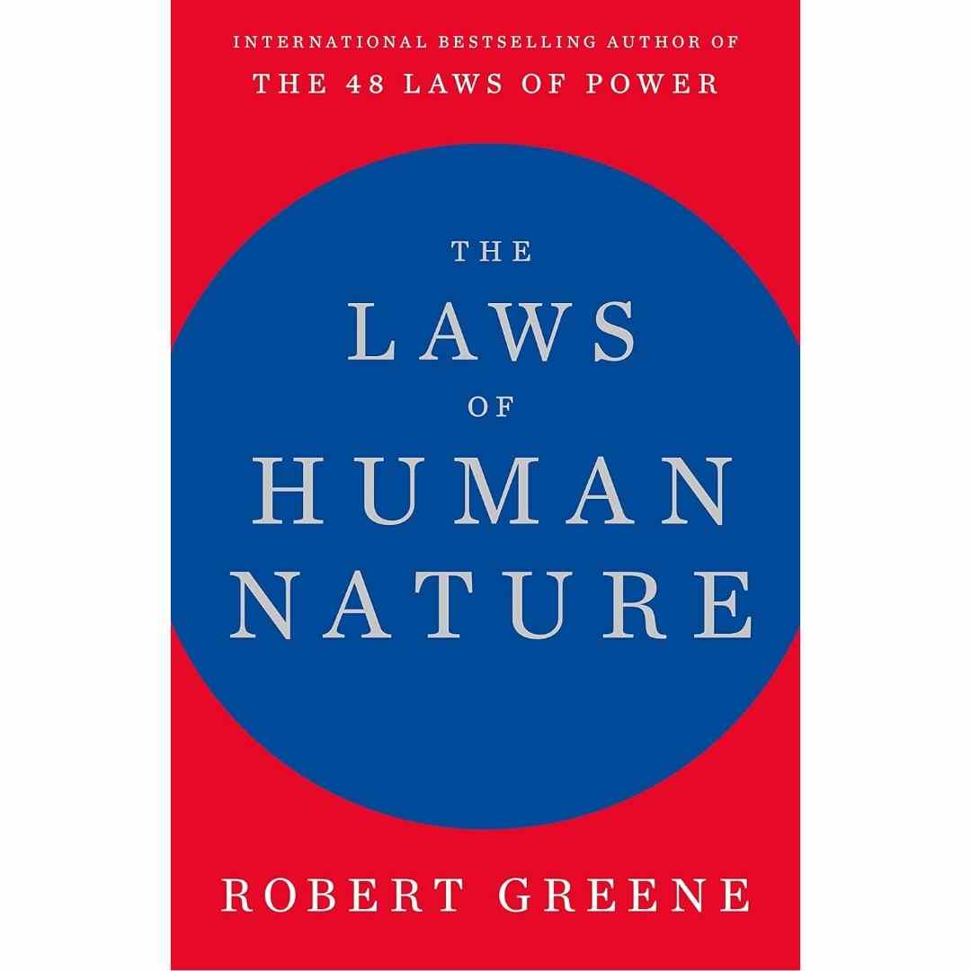 The Laws of Human Nature by Robert Greene