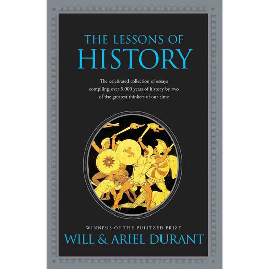 Lessons Of History by Will Durant