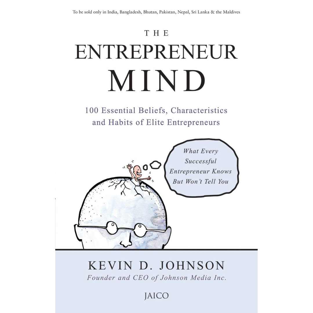 The Entrepreneur Mind by Kevin D. Johnson