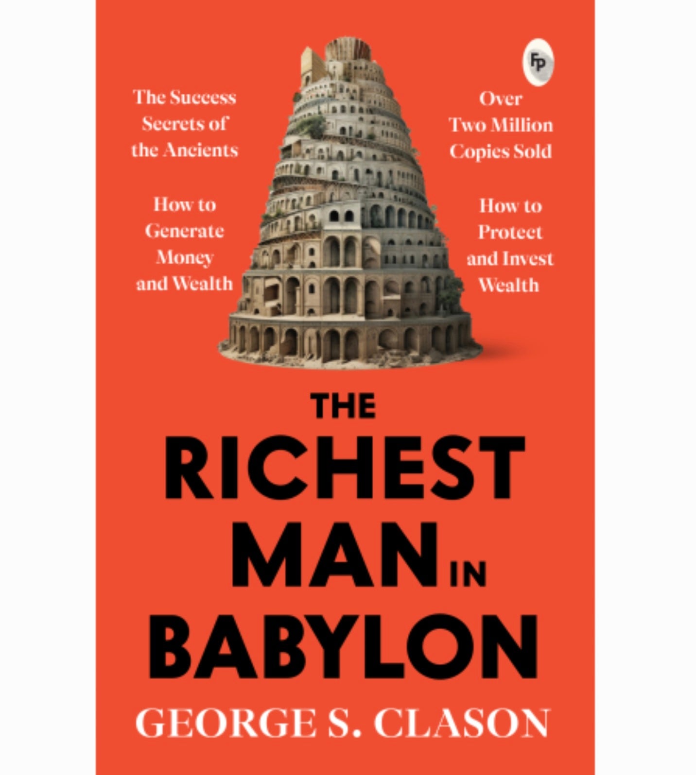 The Richest Man in Babylon by George S Clason