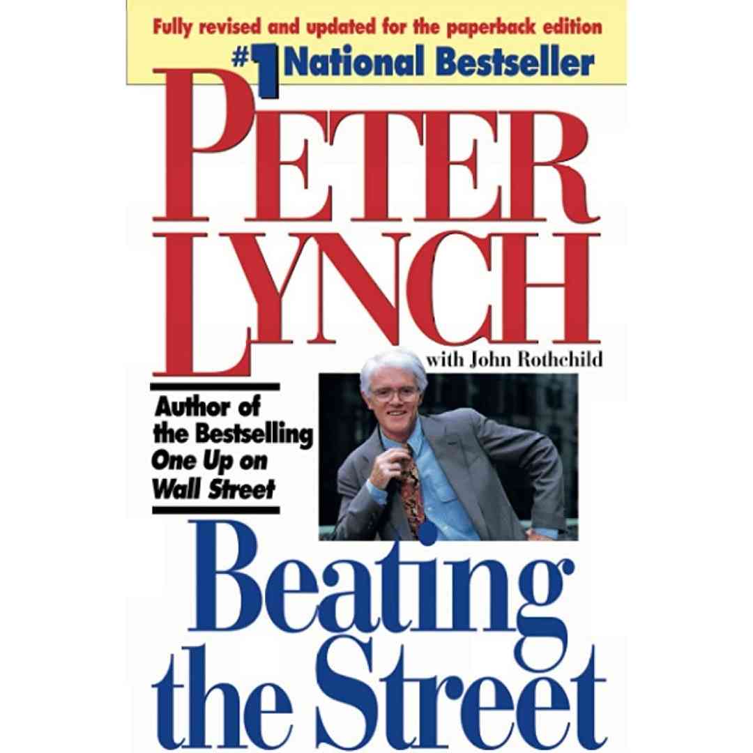 Beating the Street by Peter Lynch